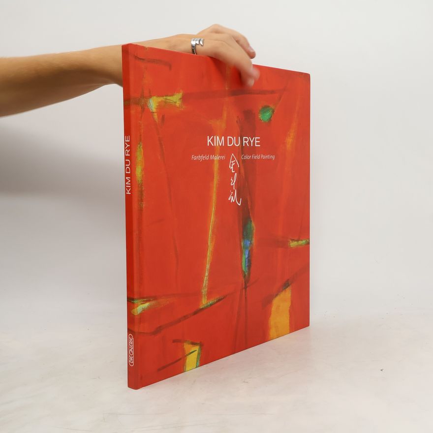 Du Rye Kim Kim Du Rye - Farbfeld Malerei