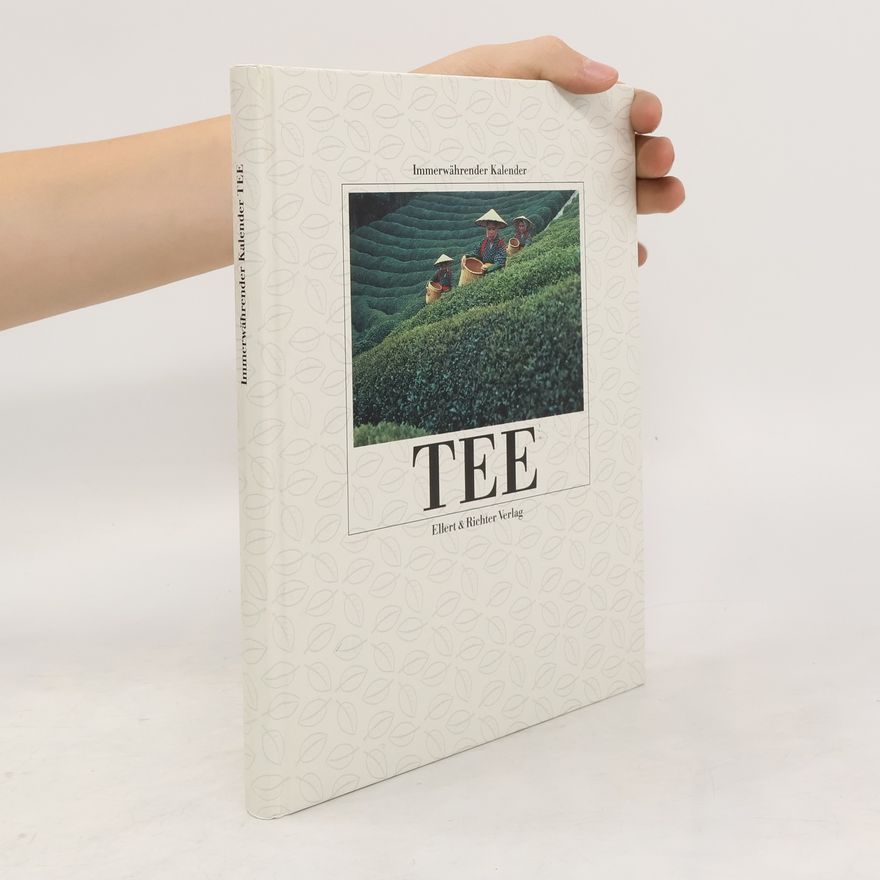 Autorenkollektiv Immerwährender Kalender. Tee