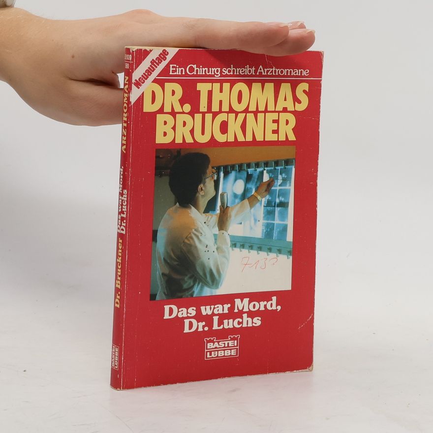 Gerd Hafner Das war Mord, Dr. Luchs