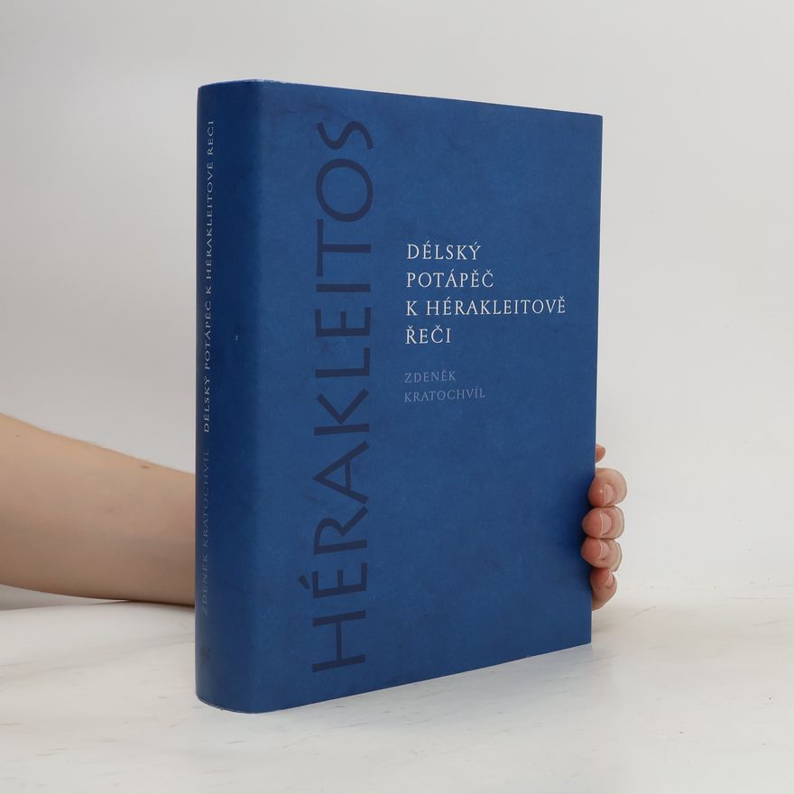 Hérakleitos Délský potápěč k Hérakleitově řeči