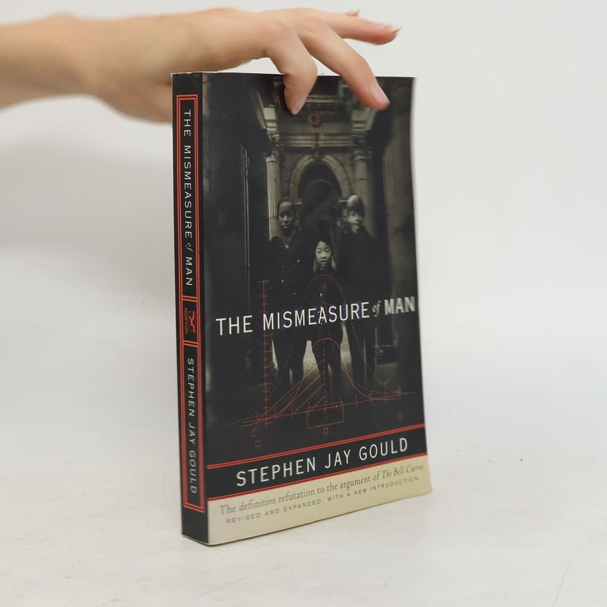 Stephen Jay Gould The Mismeasure of Man