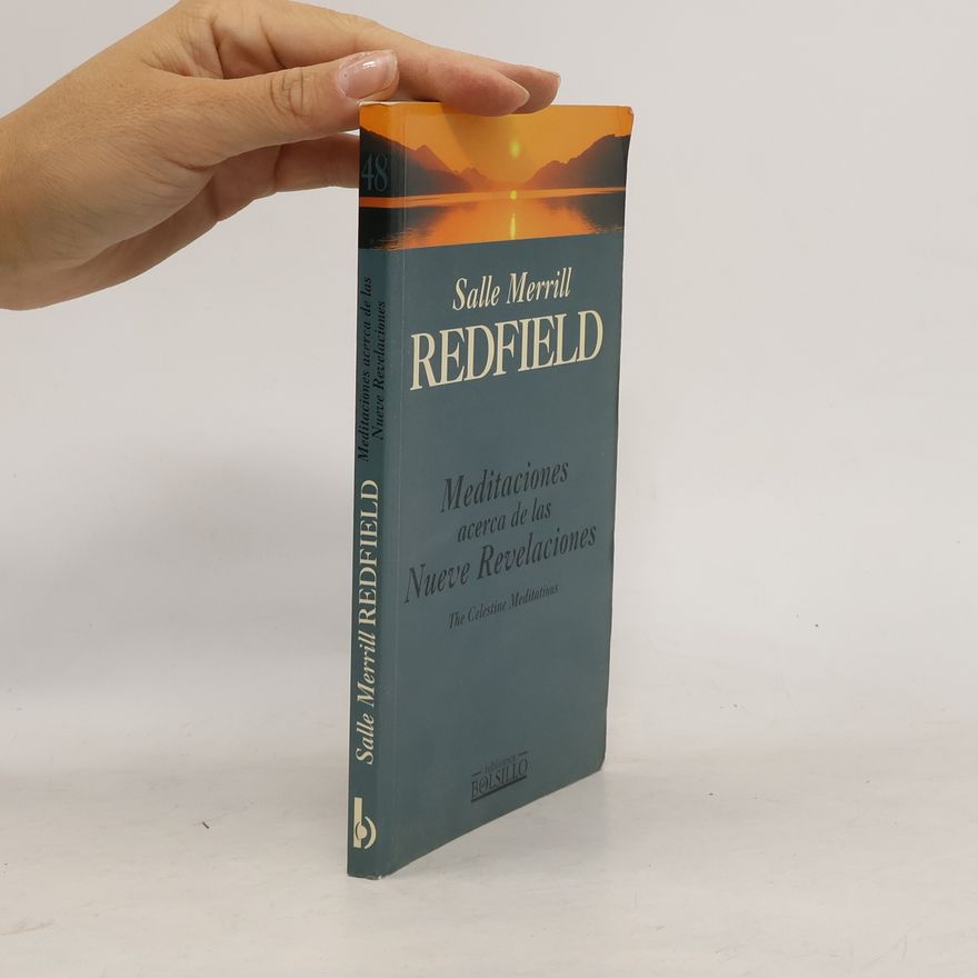 Salle M. Redfield Meditaciones acerca de las Nueve Revelaciones