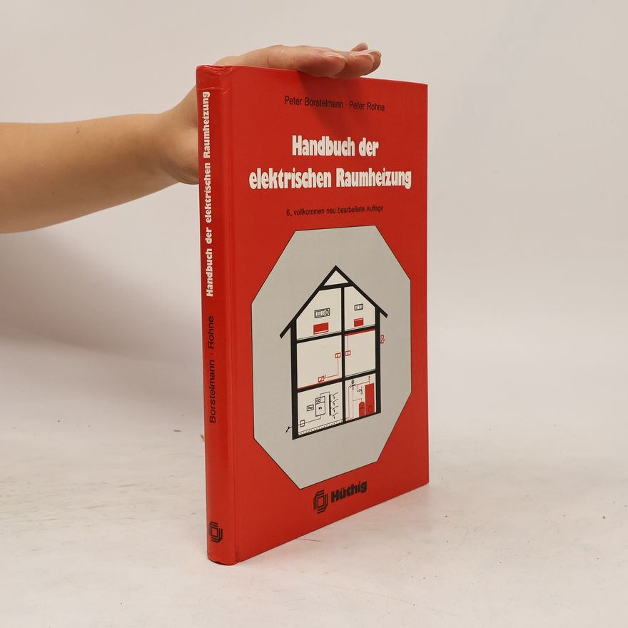 Peter Borstelmann Handbuch der elektrischen Raumheizung