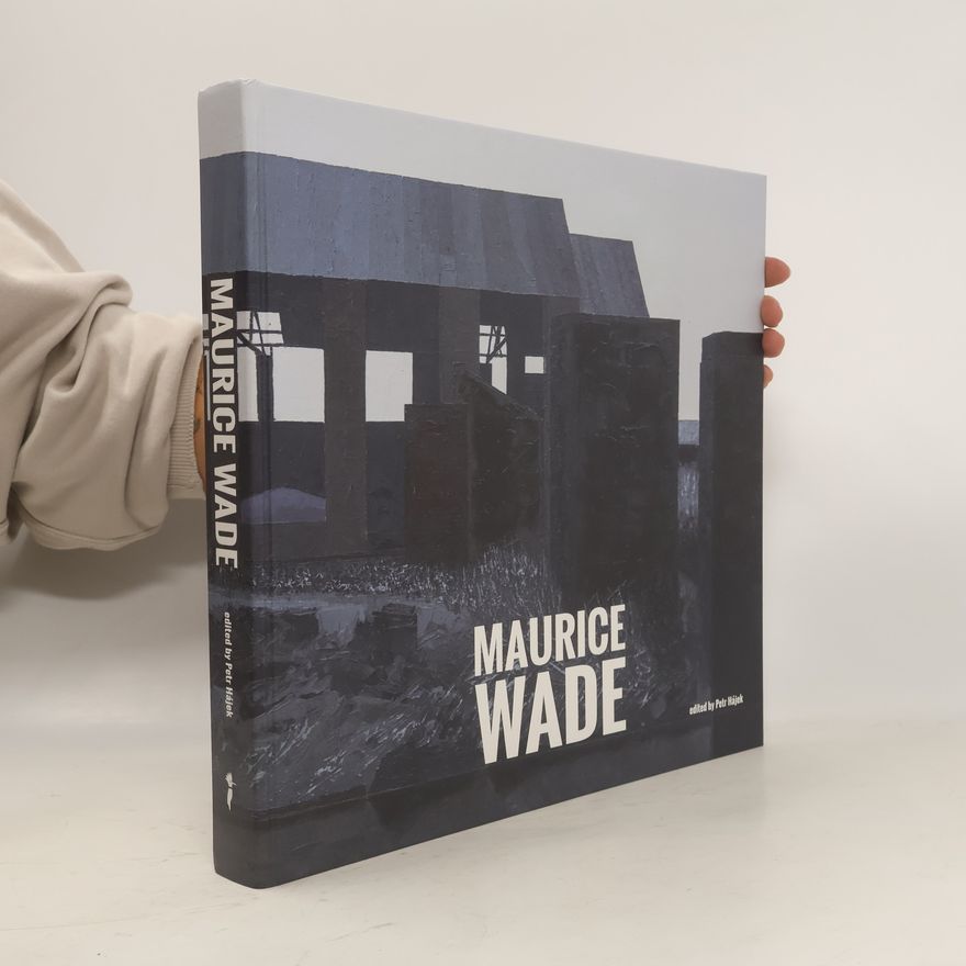 Kolektív autorov Maurice Wade