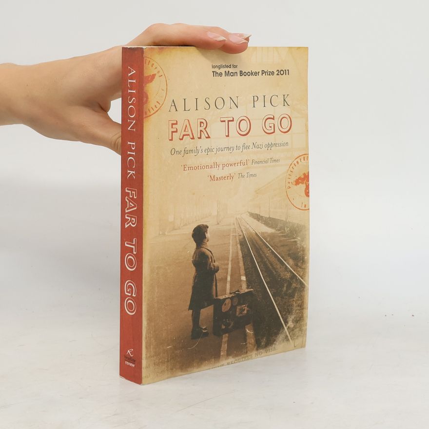 Alison Pick Far to go