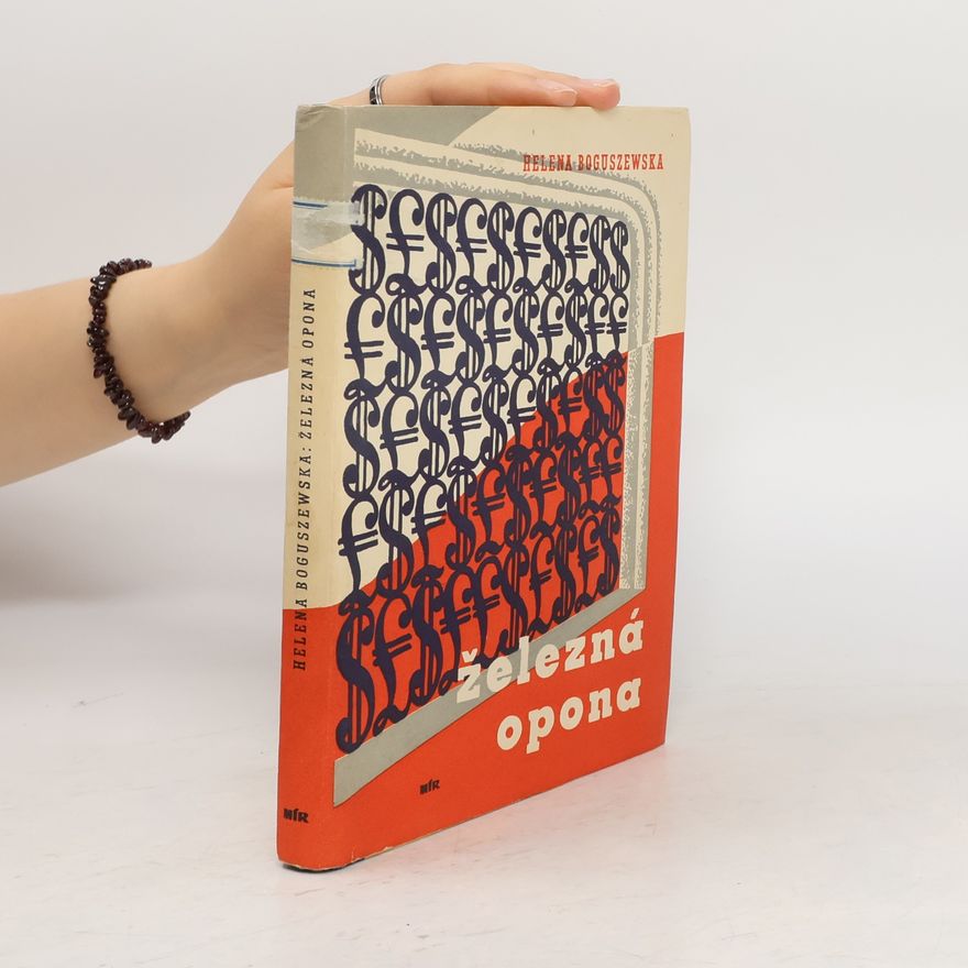 Helena Boguszewska Železná opona