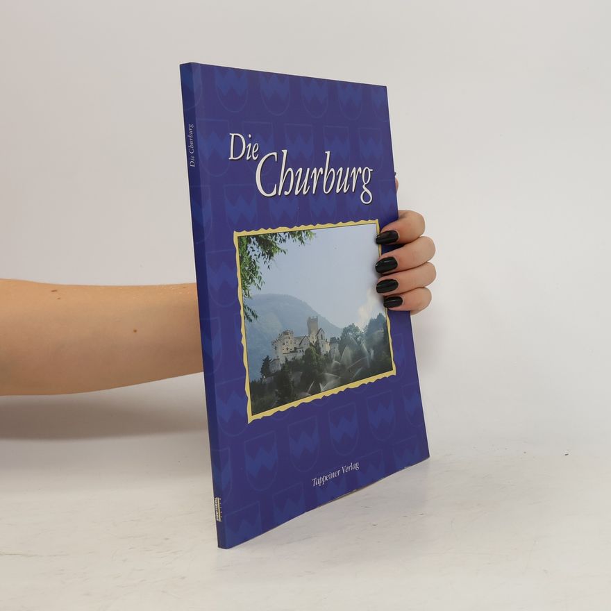 Eberhard Daum Die Churburg