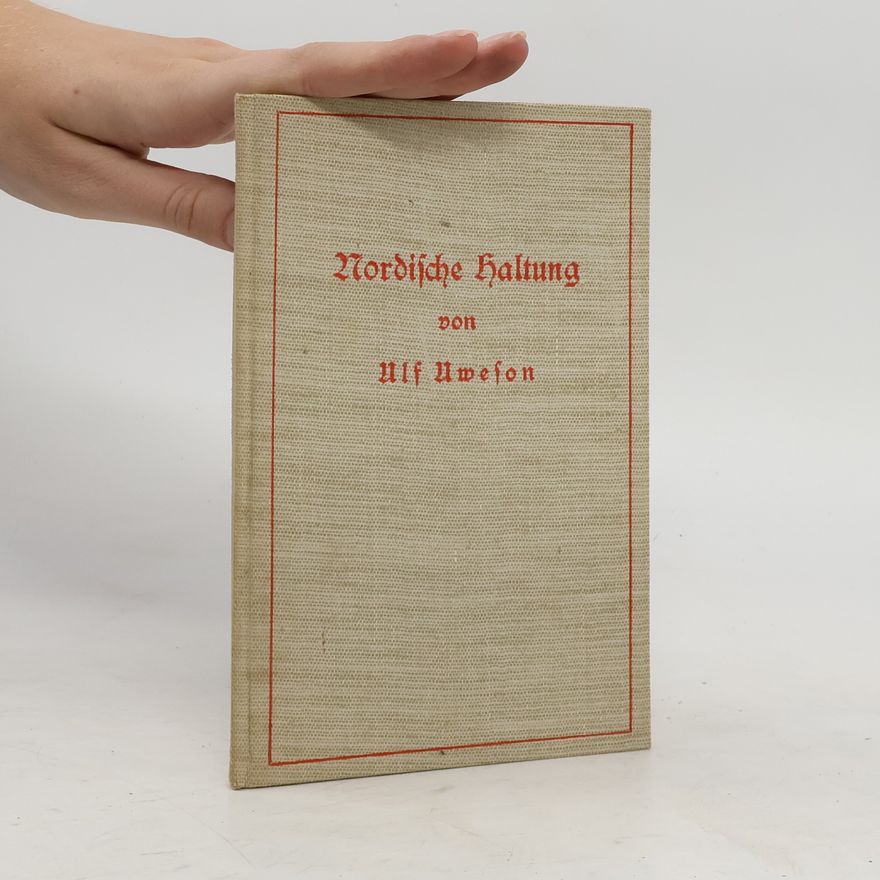 Ulf Uweson Nordische Haltung