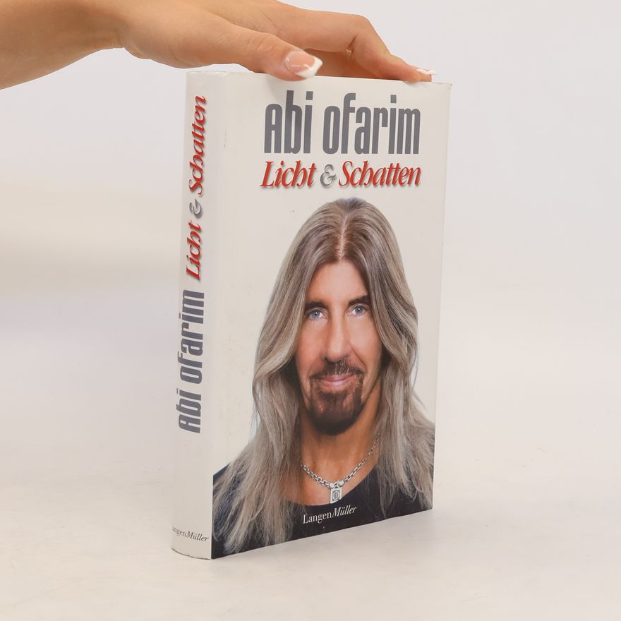 Abi Ofarim Licht & Schatten