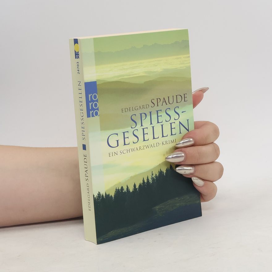 Edelgard Spaude Spießgesellen