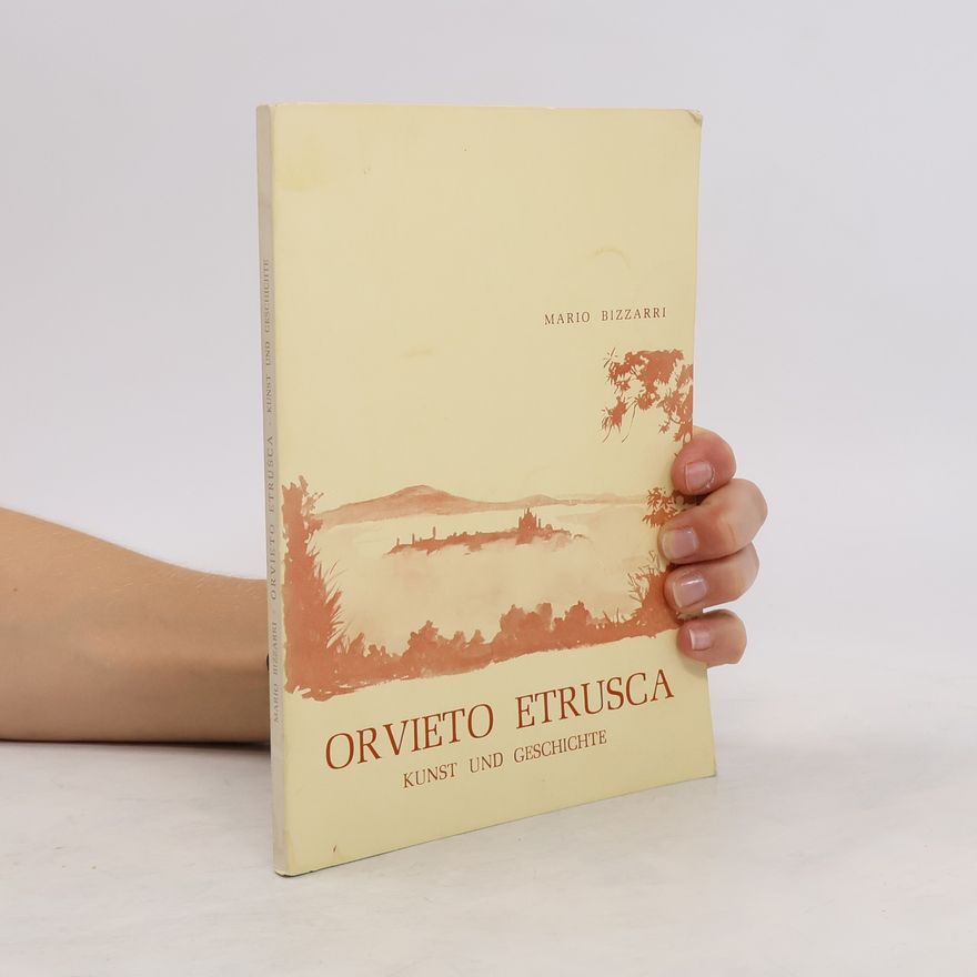 Mario Bizzarri Orvieto etrusca
