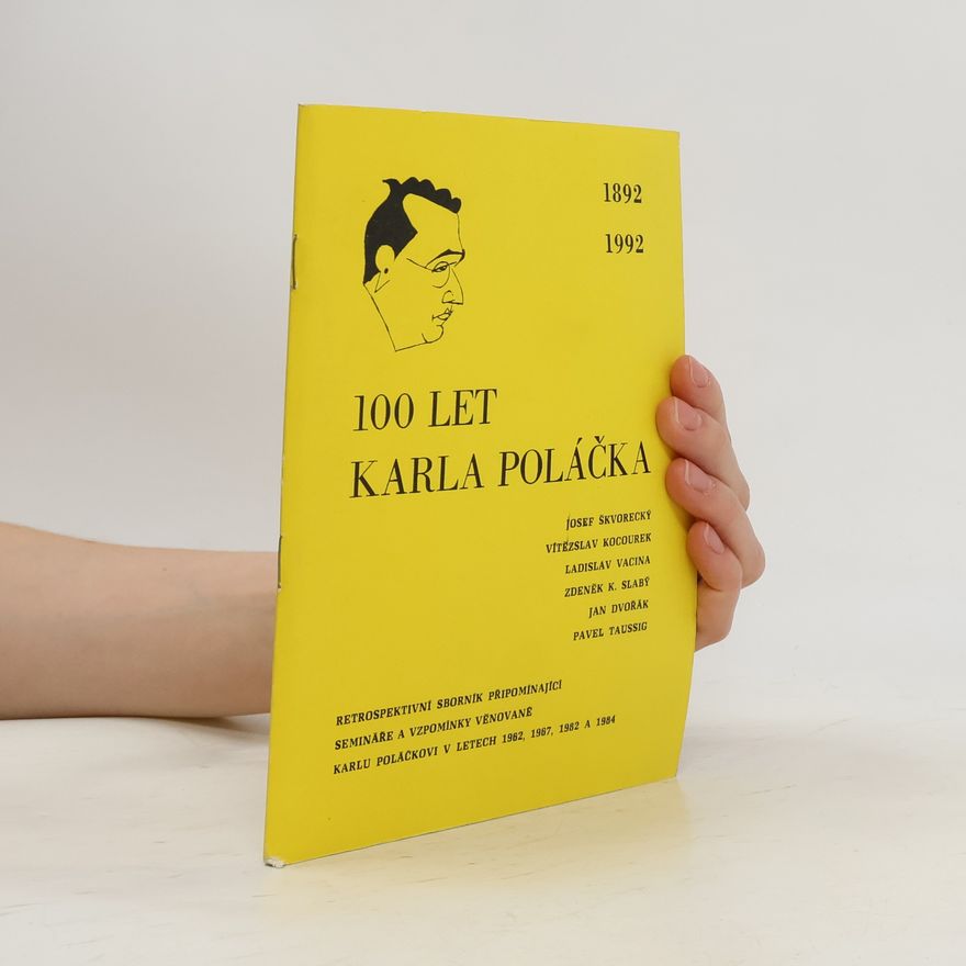 Kolektiv autorů 100 let Karla Poláčka