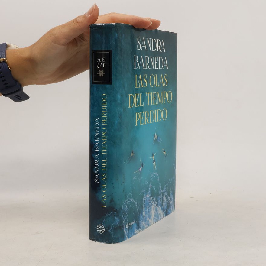 Sandra Barneda Las olas del tiempo perdido