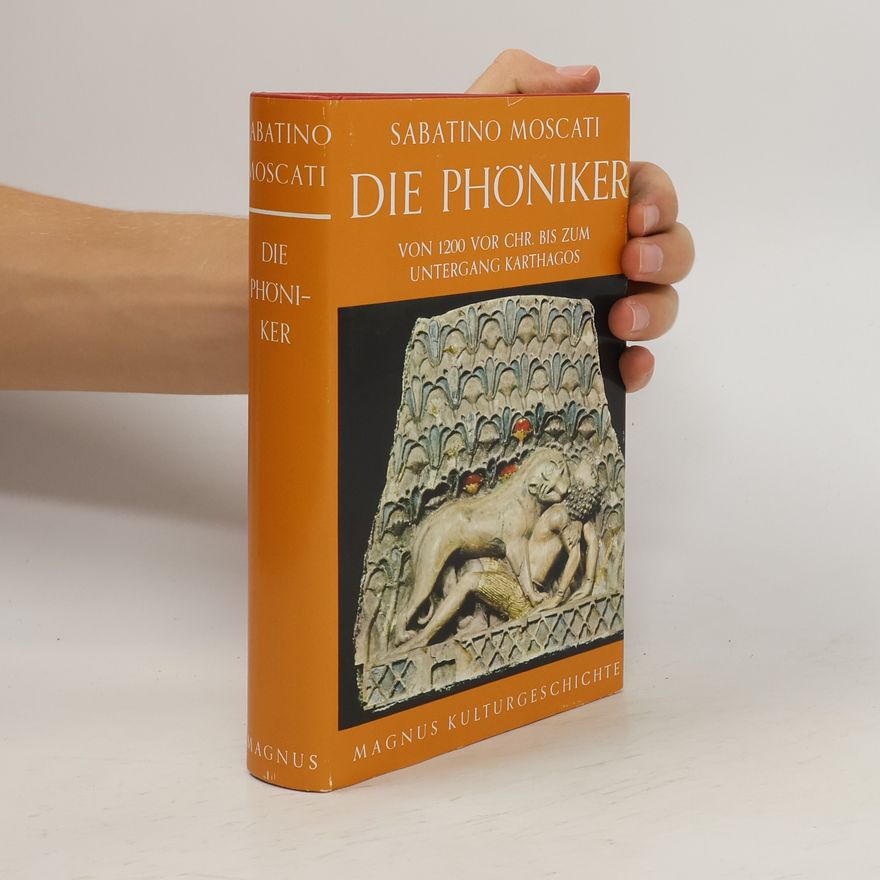 Sabatino Moscati Die Phöniker