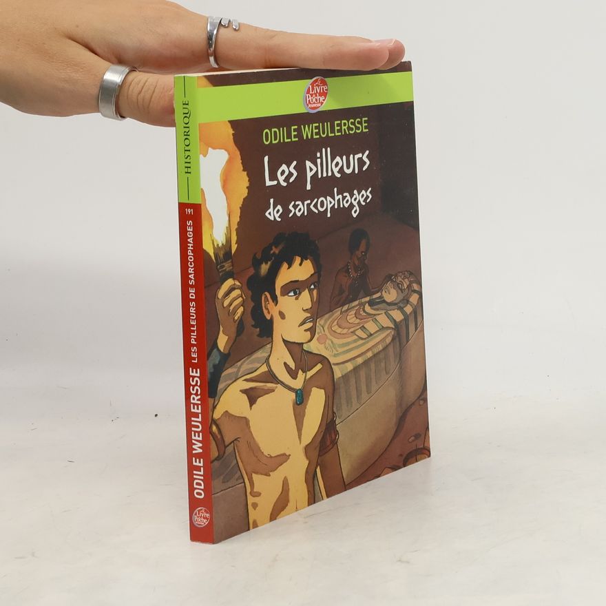 Odile Weulersse Les pilleurs de sarcophages