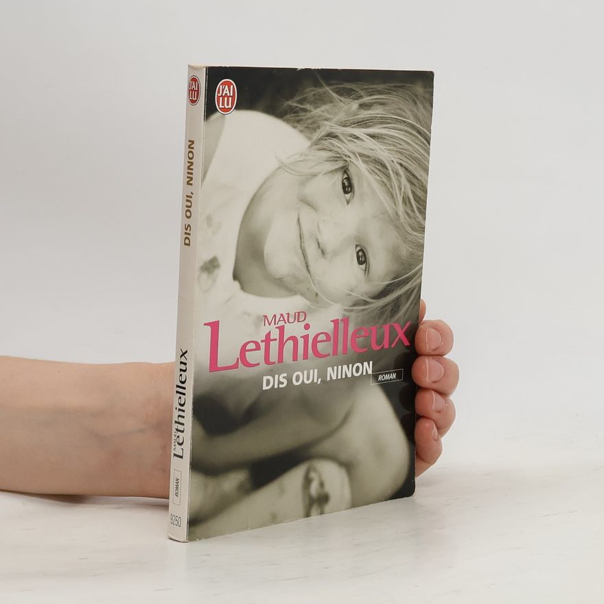 Maud Lethielleux Dis oui, Ninon