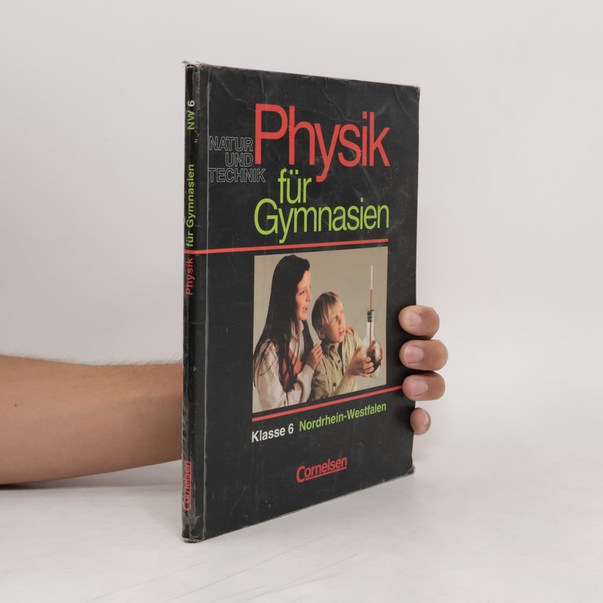 Autorenkollektiv Physik für Gymnasien. Klasse 6