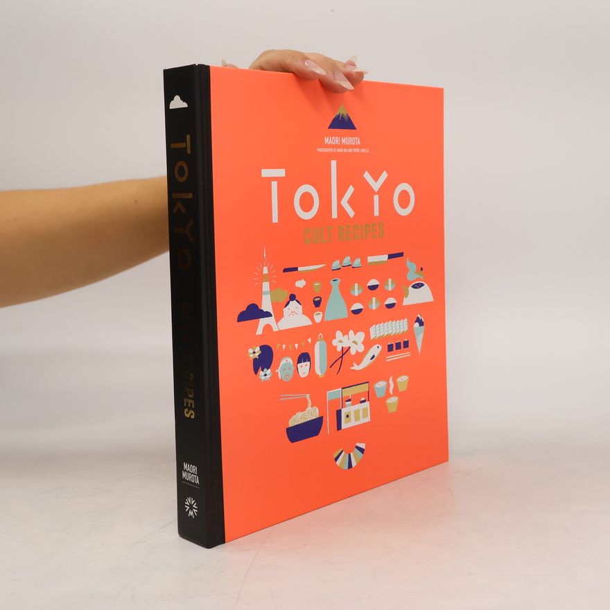 Maori Murota Tokyo Cult Recipes