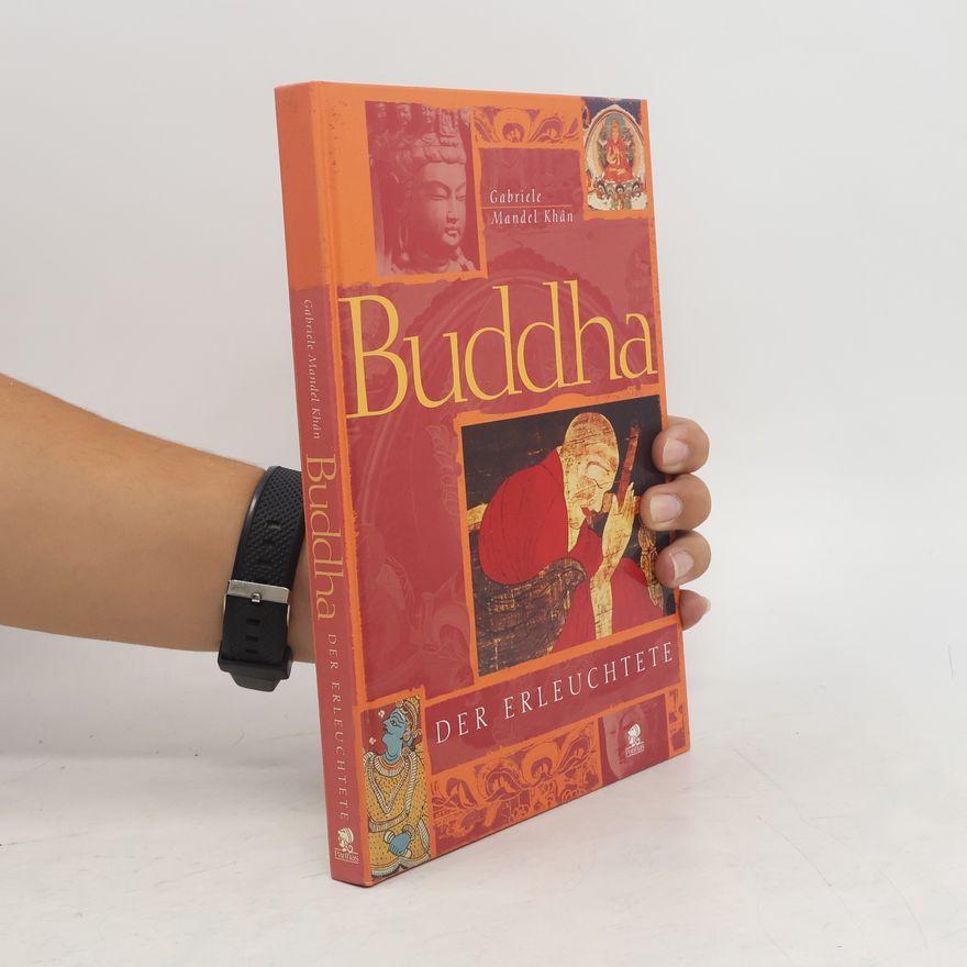 Khan Gabriel Mandel Buddha, der Erleuchtete