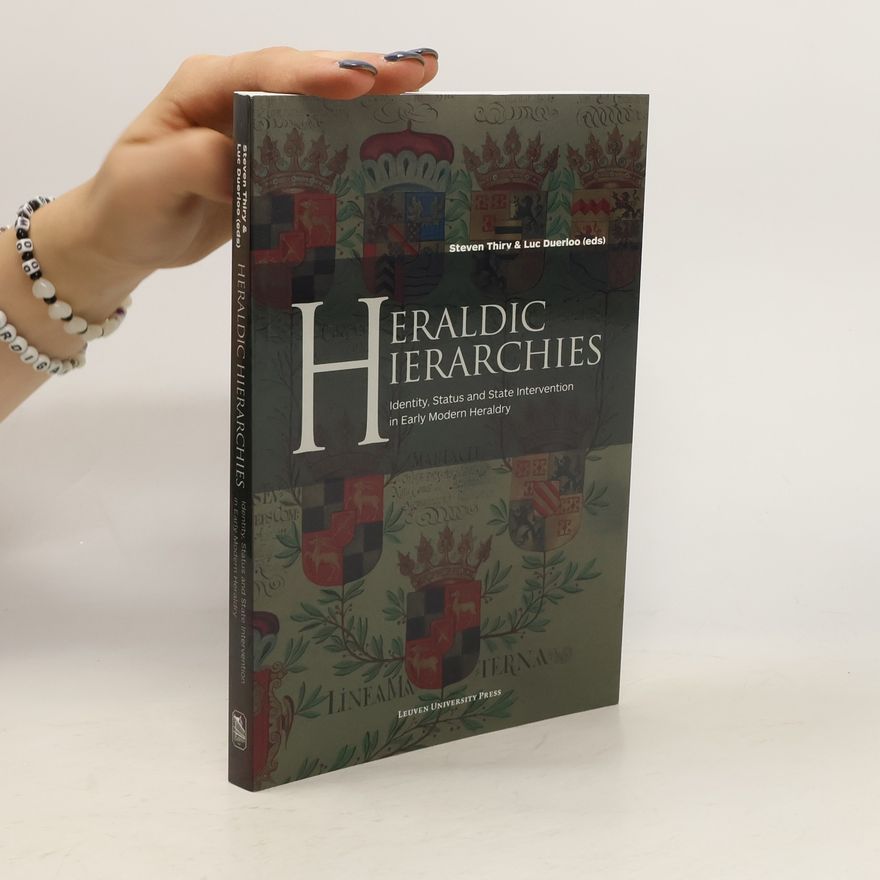 Luc Duerloo Heraldic Hierarchies