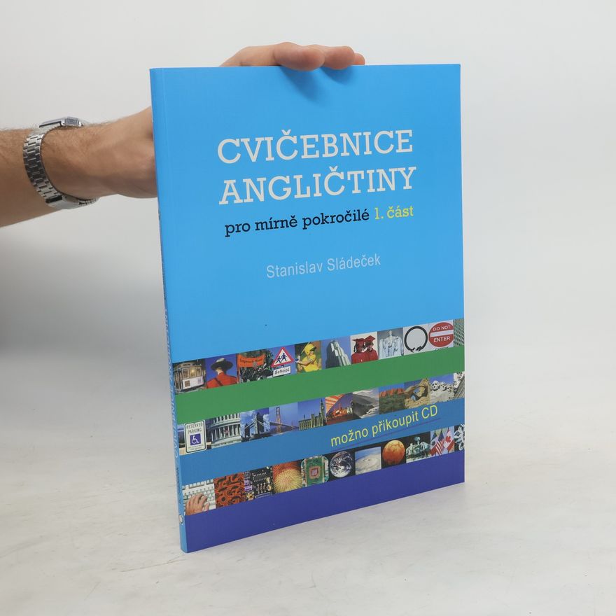 Ondřej Madeja Cvičebnice angličtiny pro mírně pokročilé : 1. část