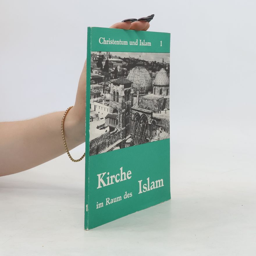 Autorenkollektiv Kirche im Raum des Islam