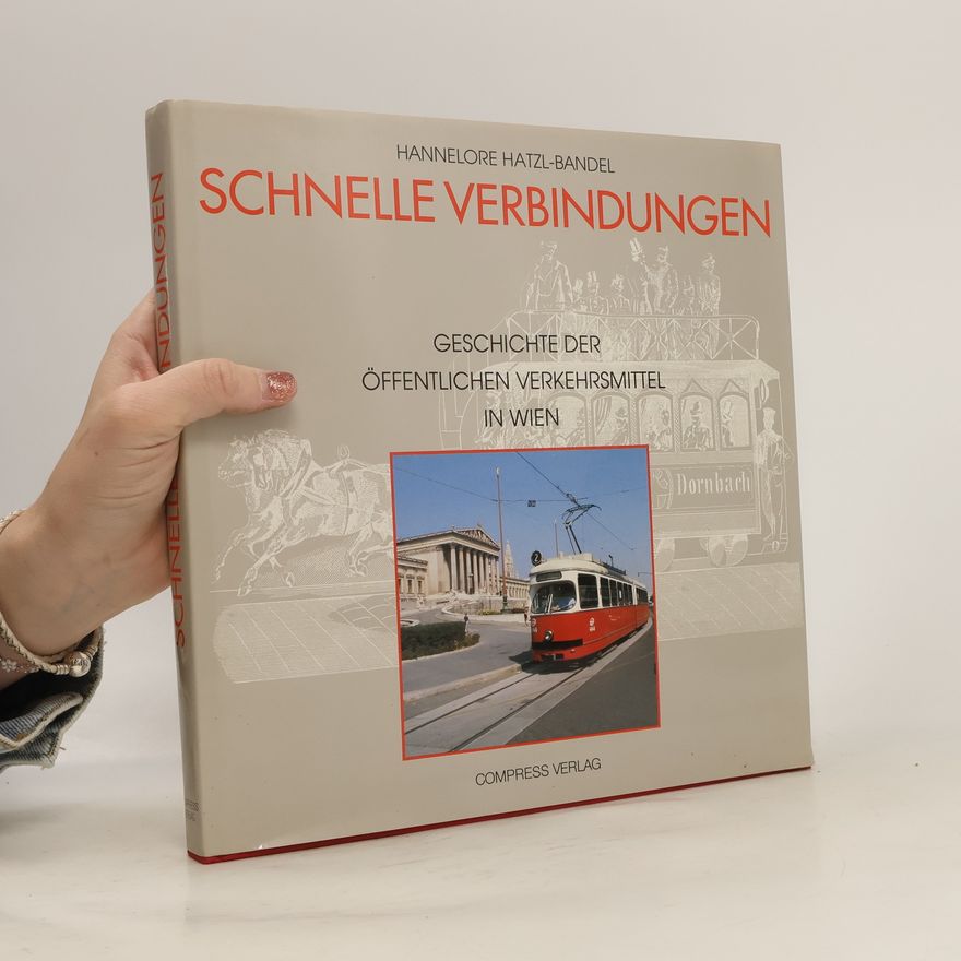 Hannelore Hatzl-Bandel Schnelle Verbindungen