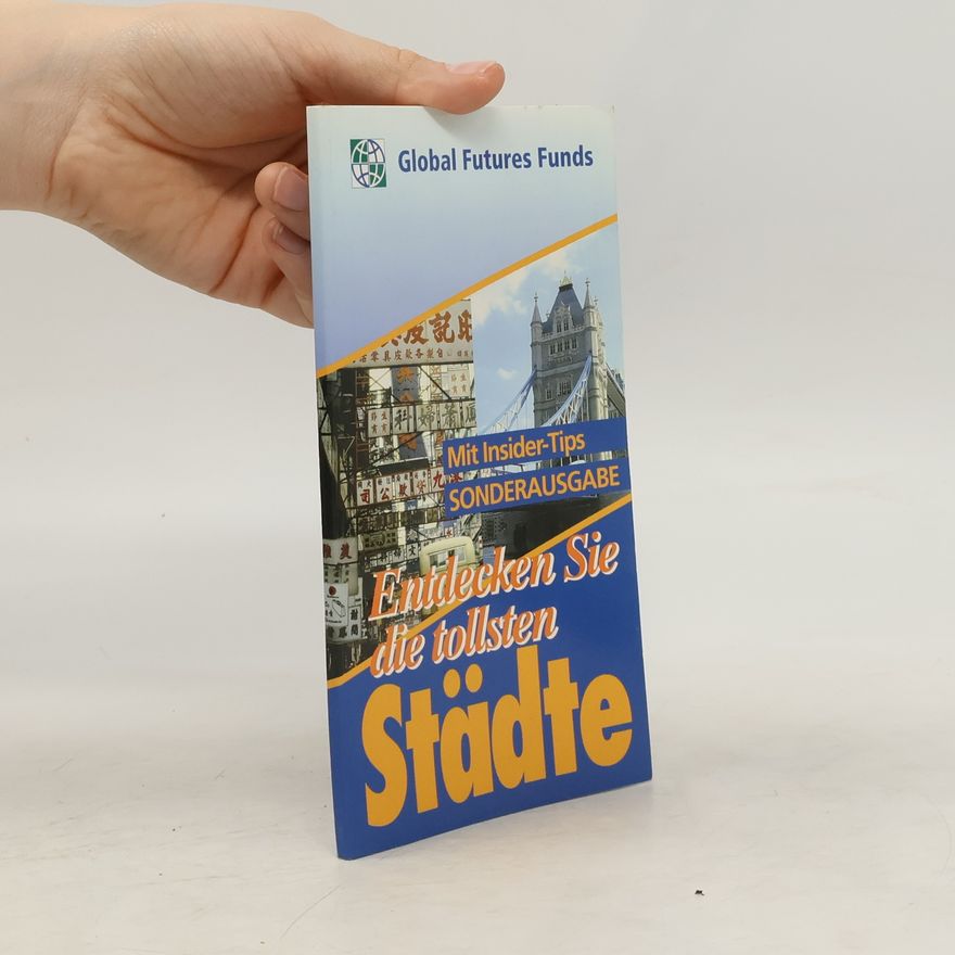 Various authors Entdecken Sie die tollsten Städte