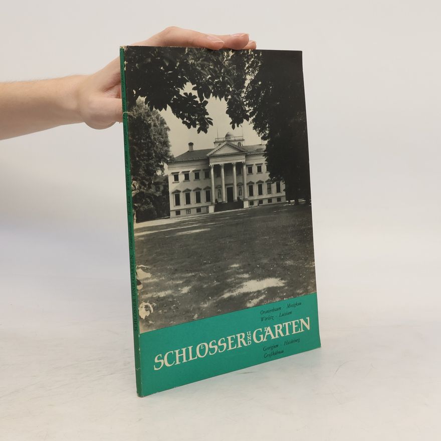 Kolektív autorov Schlösser und Gärten