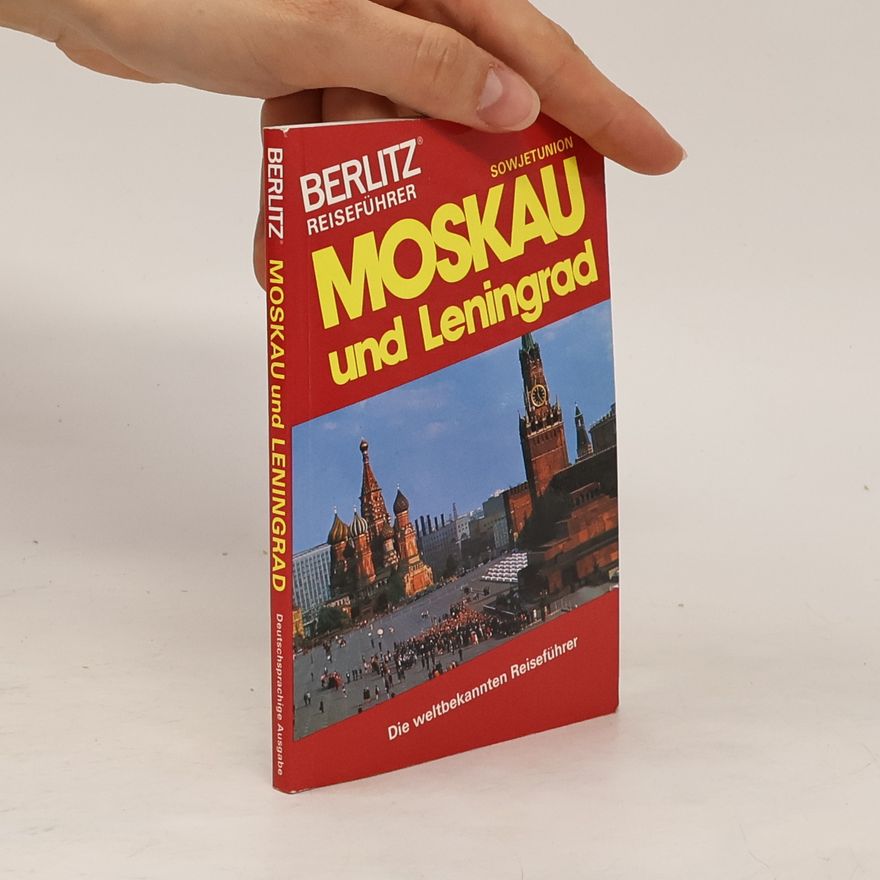 Kolektiv autorů Moskau und Leningrad