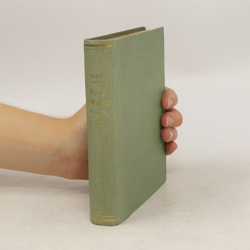 Alexandre Dumas der Ältere Rytíř z Maison Rouge 2