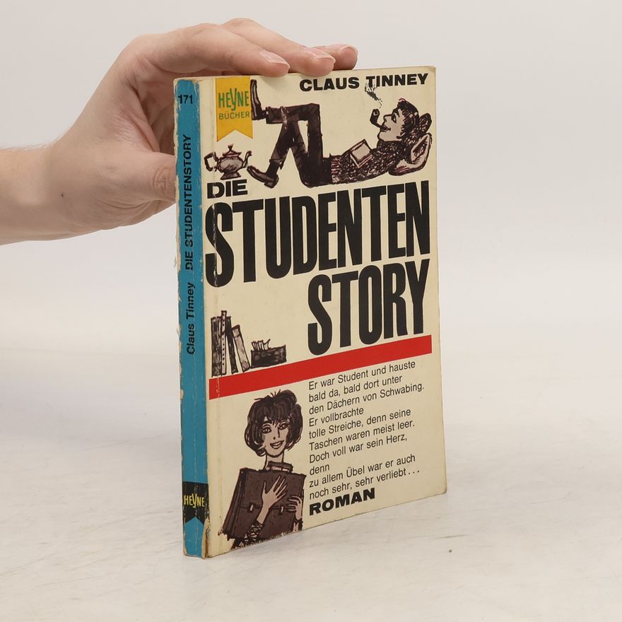 Claus Tinney Die Studenten Story