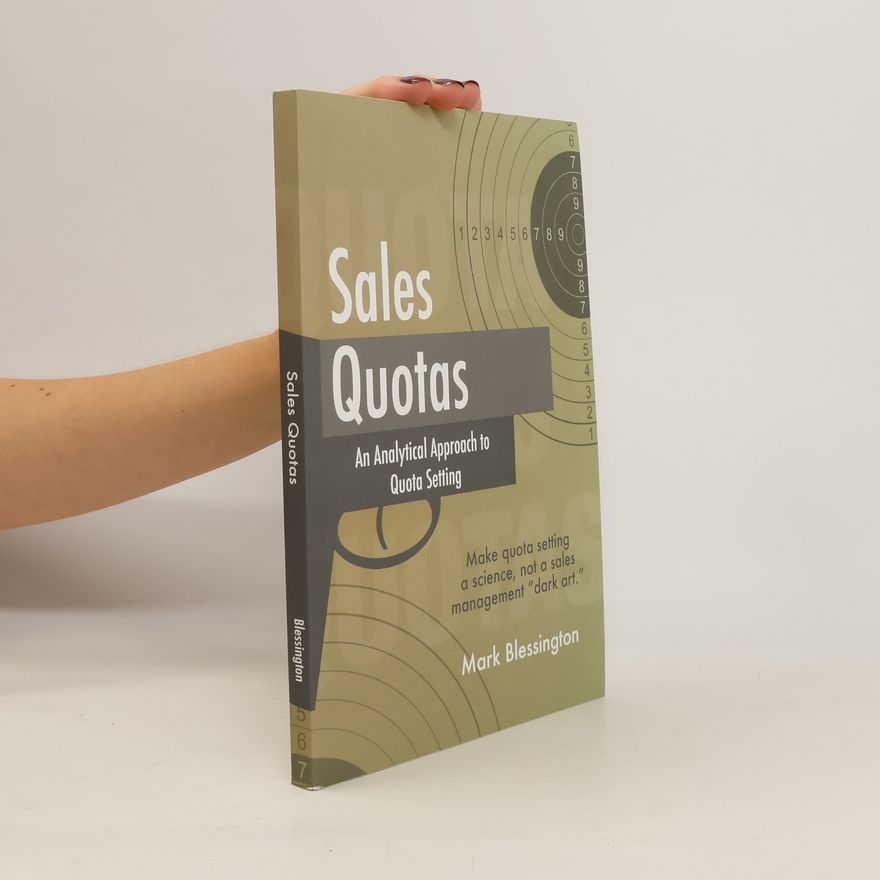 Mark Blessington Sales Quotas