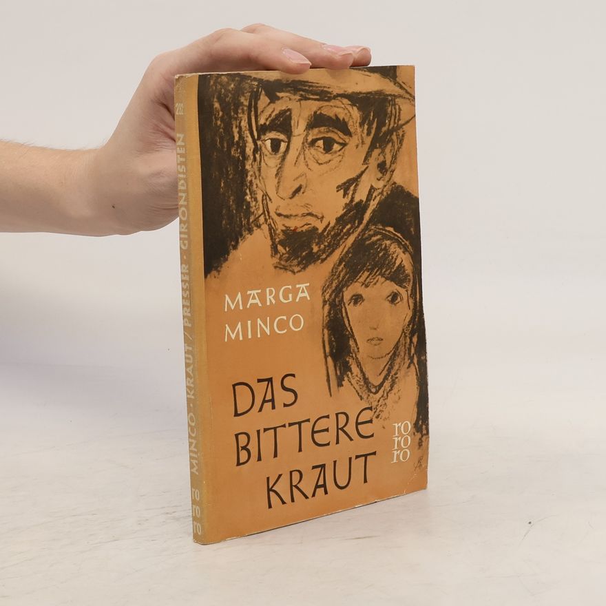 Marga Minco Das bittere Kraut
