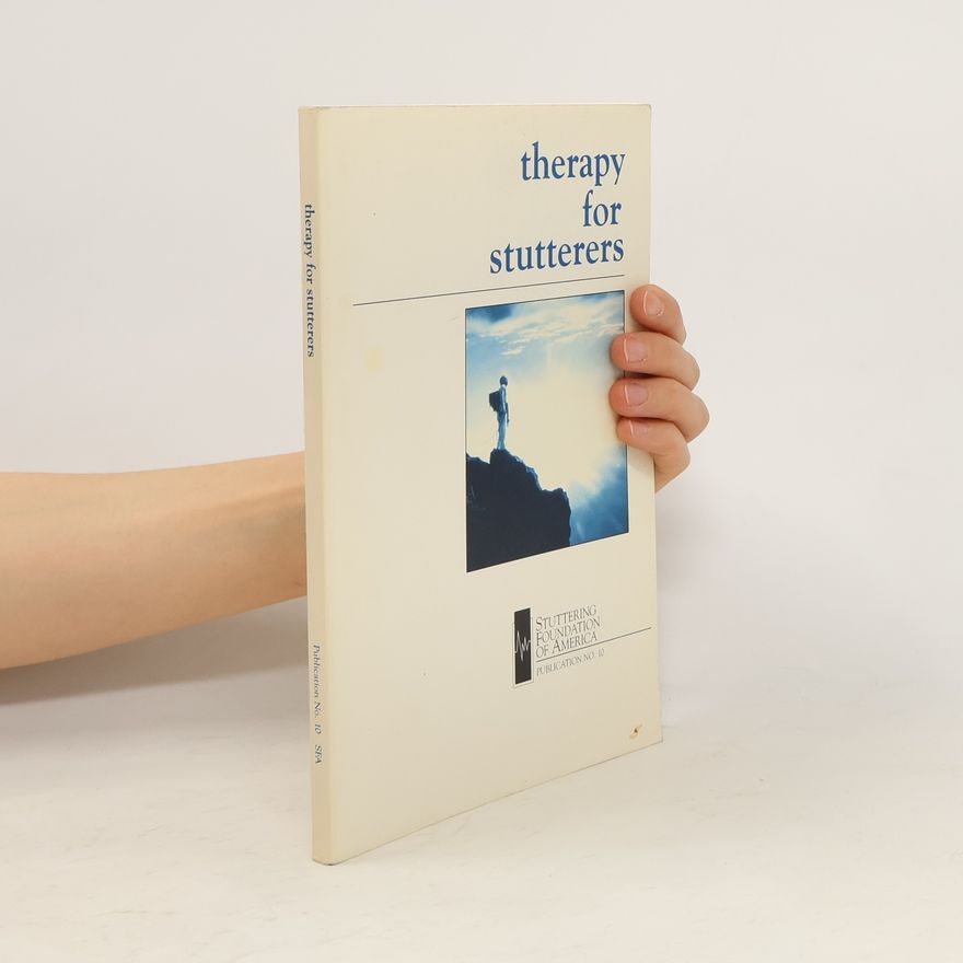 Various authors Therapy for Stutterers
