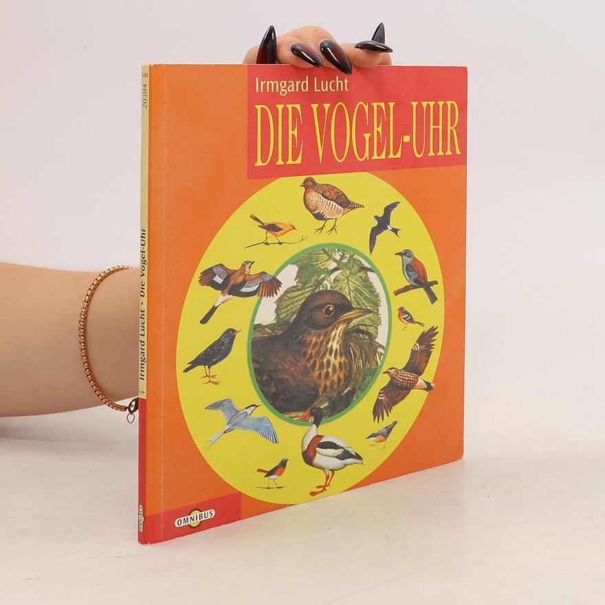 Irmgard Lucht Die Vogel-Uhr