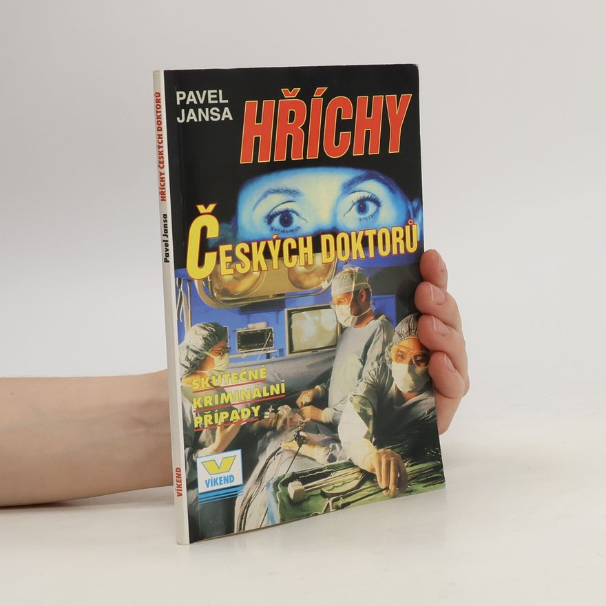 Pavel Jansa Hříchy českých doktorů