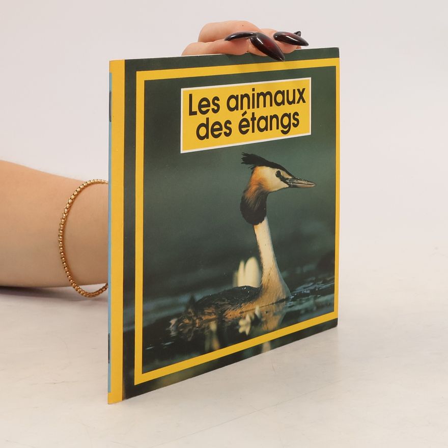 Valérie Tracqui Les animaux des étangs