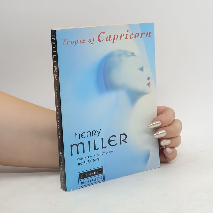 Henry Miller Tropic of Capricorn