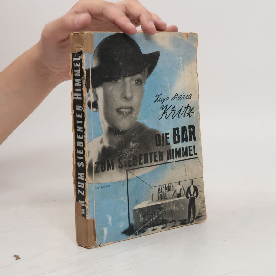 Hugo Maria Kritz Die Bar zum siebenten Himmel