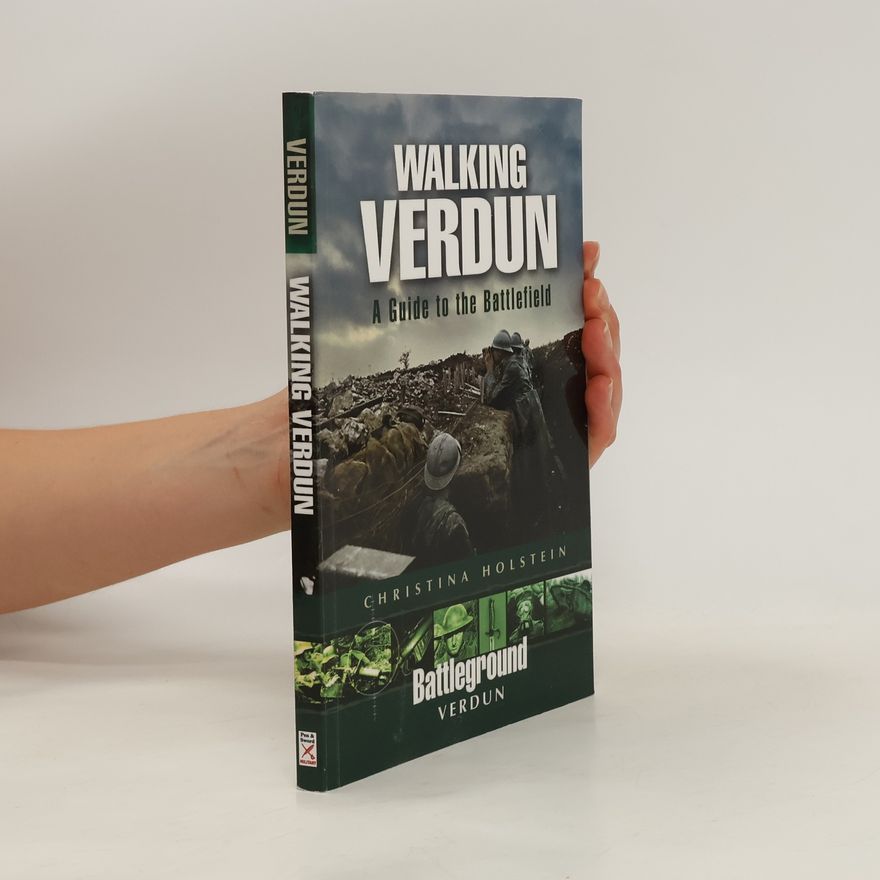 Christina Holstein Walking Verdun