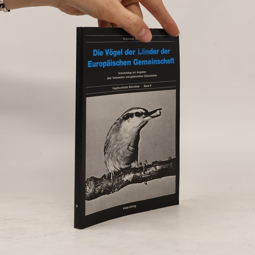 Eugeniusz Nowak Die Vögel der Länder der Europäischen Gemeinschaft