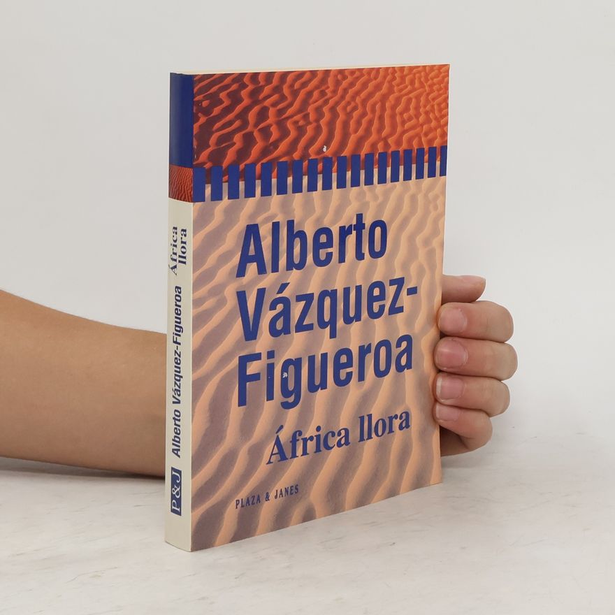Alberto Vázquez Figueroa África llora