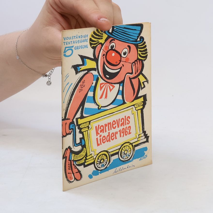 Autorenkollektiv Karnevals Lieder 1962