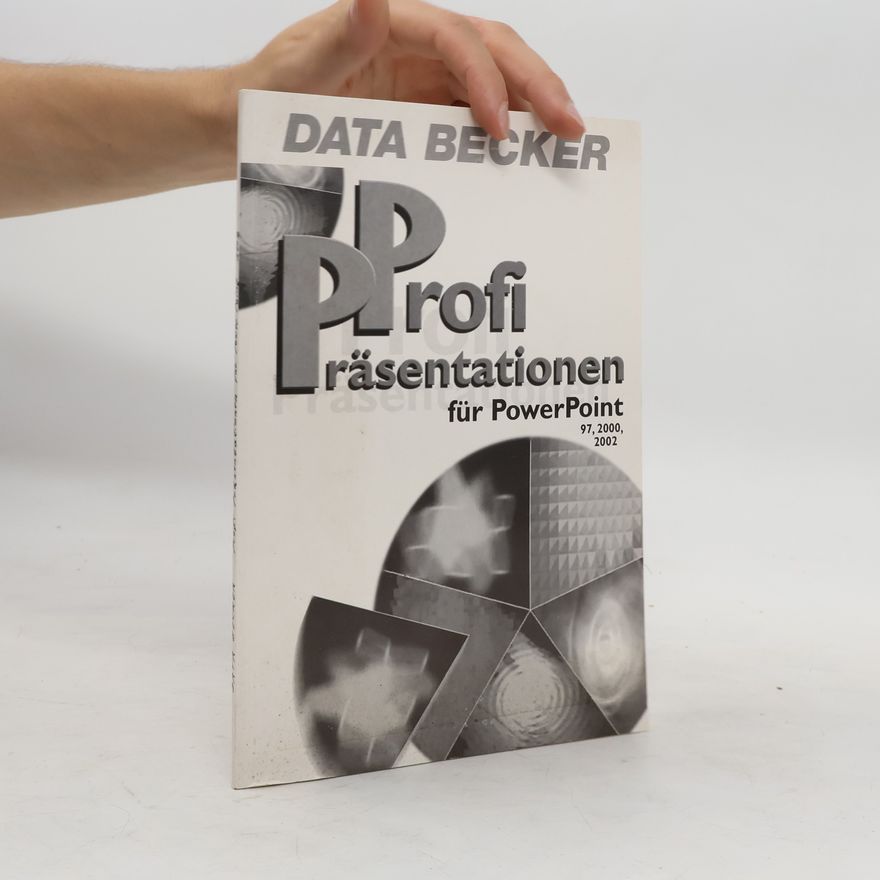 Kolektiv autorů Profi Präsentationen für Power Point 97, 2000, 2002