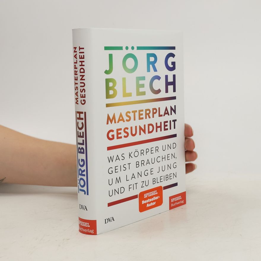 Jörg Blech Masterplan Gesundheit