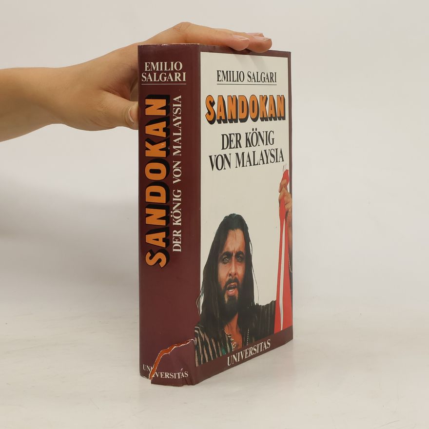 Emilio Salgari Sandokan. Der König von Malaysia