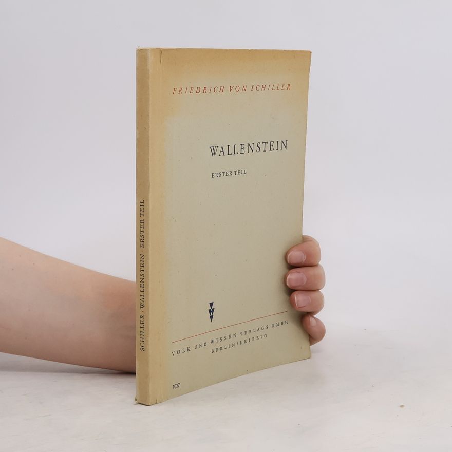 Friedrich Schiller Wallenstein 1
