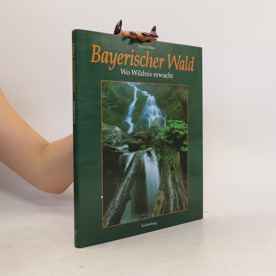 Sven Zellner Bayerischer Wald
