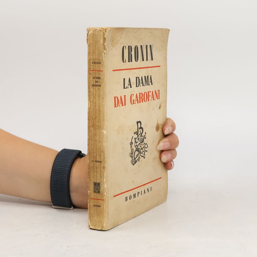 A. J. Cronin La Dama Dai Garofani